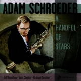 Adam Schroeder - A Handful of Stars '2010