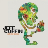 Jeff Coffin - Only the Horizon '2024