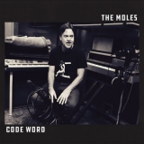 The Moles - Code Word '2018