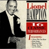 Lionel Hampton - 16 Classic Performances '2005 - Album