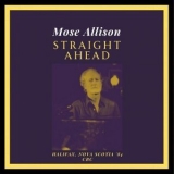 Mose Allison - Straight Ahead (Live Halifax Nova Scotia 84) '2023