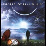 Cosmograf - When Age Has Done It's Duty '2011