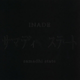 Inade - Samadhi State '2006 - Album