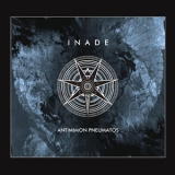 Inade - Antimimon Pneumatos '2011 - Album