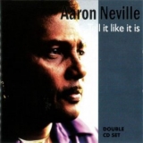 Aaron Neville - Tell It Like It Is '2005 - Album