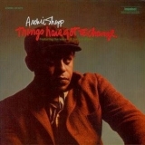 Archie Shepp - Things Have Got to Change '1971