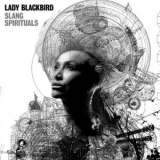 Lady Blackbird - Slang Spirituals '2024