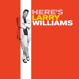 Larry Williams - Heres Larry Williams '2016 - Album