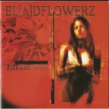 Bloodflowerz - Diabolic Angel '2002
