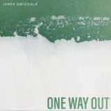 Janek Gwizdala - One Way Out '2022