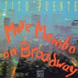 Tito Puente - More Mambo on Broadway '1991 - Album