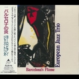 European Jazz Trio - Barcelonas Flame '1990 - Album