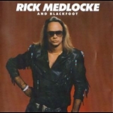 Blackfoot - Rick Medlocke And Blackfoot '1987