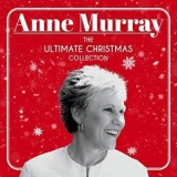 Anne Murray - The Ultimate Christmas Collection '2020 - Album