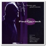 Paul Carrack - Twenty-One Good Reasons: The Paul Carrack Collection '1994