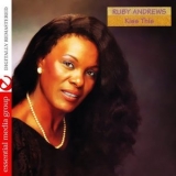 Ruby Andrews - Kiss This '1991 - Album