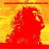 Carlos Santana & Buddy Miles! -  Live! '1972