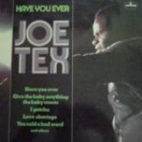 Joe Tex - Have You Ever '1976 - Album