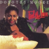 Dorothy Moore - Feel the Love '1990 - Album