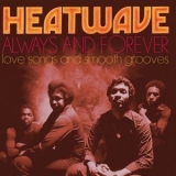 Heatwave - Always & Forever - Love Songs And Smooth Grooves '2016 - Album