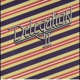 Delegation - Delegation II '2008 - Album