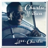 Charlie Wilson - Love, Charlie '2013