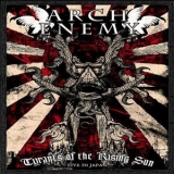 Arch Enemy - Tyrants Of The Rising Sun - Live in Japan CD1 '2008