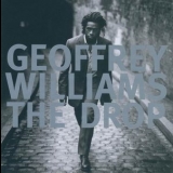 Geoffrey Williams - The Drop '1997 - Album