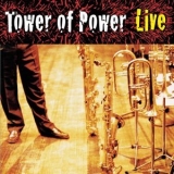 Tower Of Power - Soul Vaccination: Live '1999 - Album