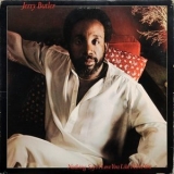 Jerry Butler - Nothing Says I Love You Like I Love You '1978 - Album