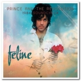 Prince & The Revolution - Feline: 1984 Soundcheck '2011 - Album