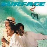 Surface - 2nd Wave '1988