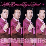 Sunny & The Sunliners - Little Brown Eyed Soul '2018