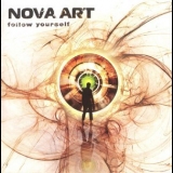 Nova Art - Follow Yourself '2009