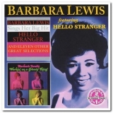 Barbara Lewis - Hello Stranger & Workin On A Groovy Thing '2006 - Compilation