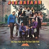 Joe Bataan - Mr. New York and the East Side Kids '1971 - Album