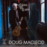 Doug MacLeod - A Soul to Claim '2022 - Album