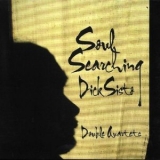 Dick Sisto - Soul Searching '2007 - Album