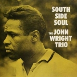 John Wright - South Side Soul '1960 - Album