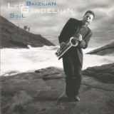 Leo Gandelman - Brazilian Soul '1998