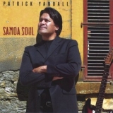 Patrick Yandall - Samoa Soul '2006 - Album