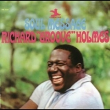 Richard Groove Holmes - Soul Message '2006 - Album