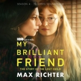 Max Richter - My Brilliant Friend, Season 4 (Original Soundtrack) '2024