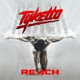 Tyketto - Reach '2016 - Album