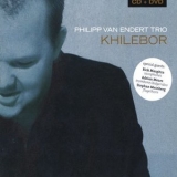 Philipp Van Endert Trio - Khilebor '2006