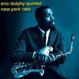 Eric Dolphy Quintet - New York 1962 '2024