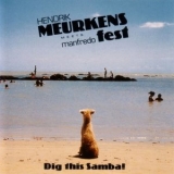 Hendrik Meurkens - Dig This Samba! '1998