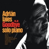 Adrian Iaies - Goodbye (Solo piano) '2013