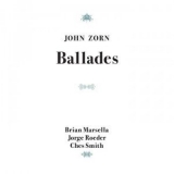 John Zorn - Ballades '2024 - Album