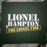 Lionel Hampton - The Lionel Vibe '2015 - Album